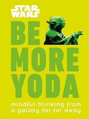 cover image of Be More Yoda